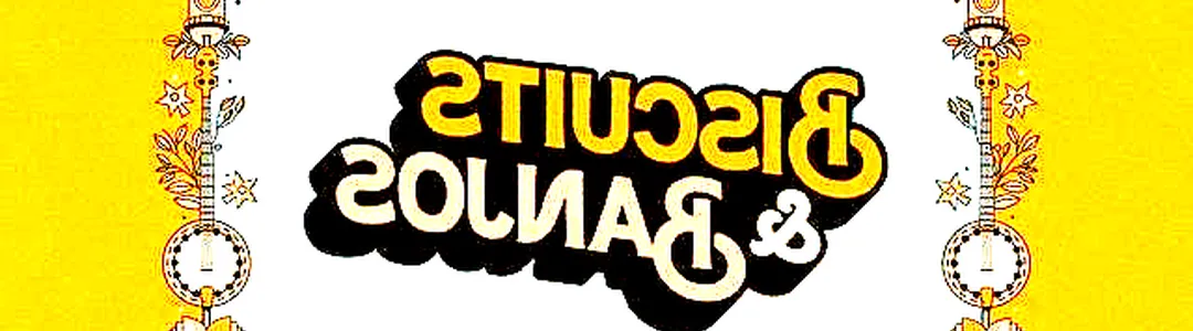 Biscuits & Banjos Festival